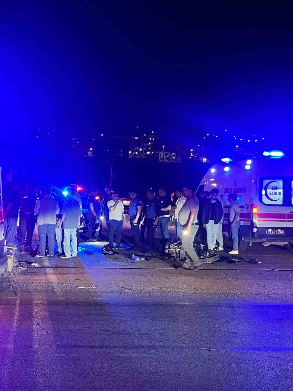 Hatay&rsquo;da otomobil ile motosiklet &ccedil;arpıştı: 1 &ouml;l&uuml;, 1 ağır yaralı