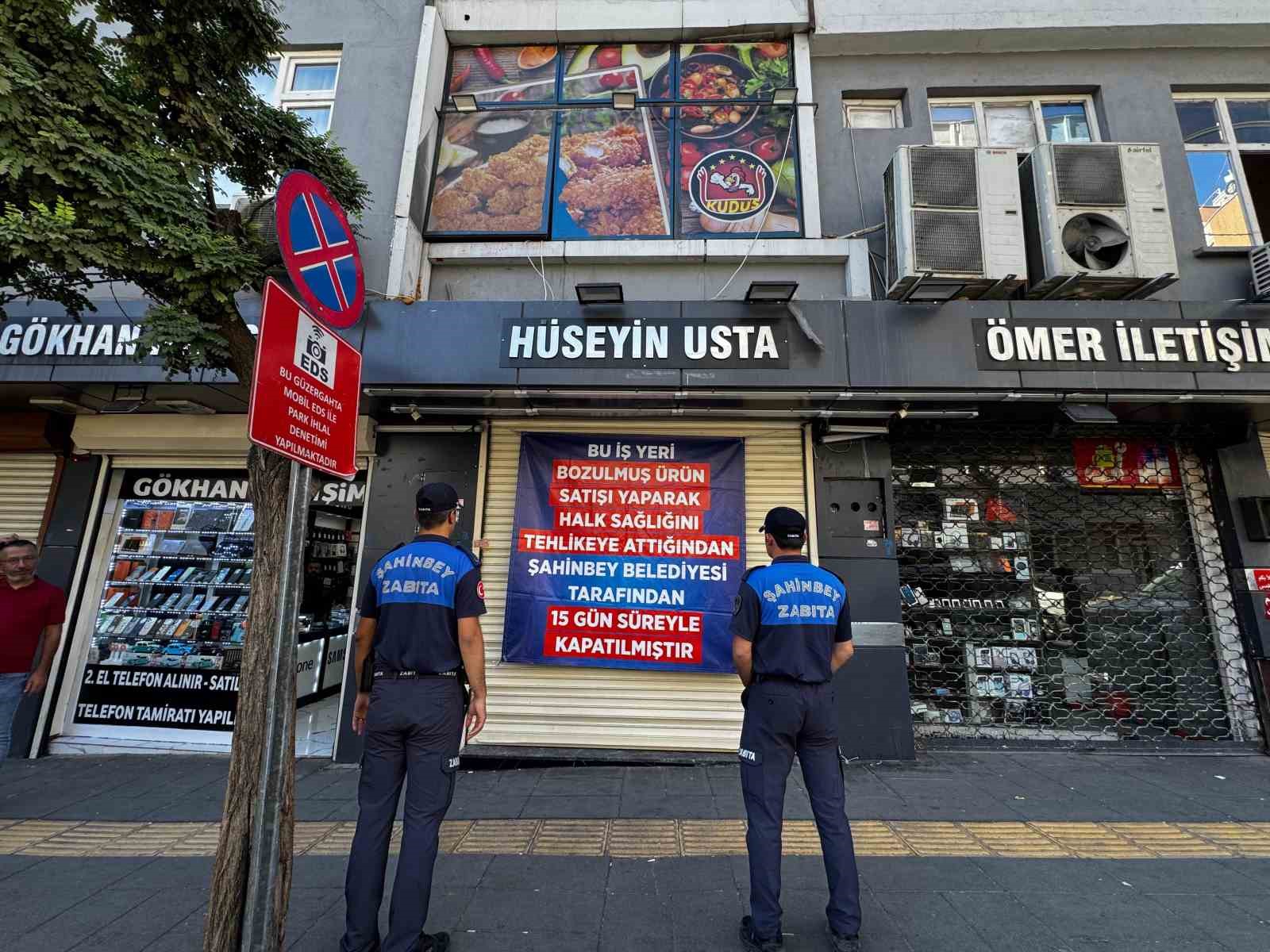 Gaziantep’te bozuk ürün satan döner işletmesi 15 gün kapatıldı