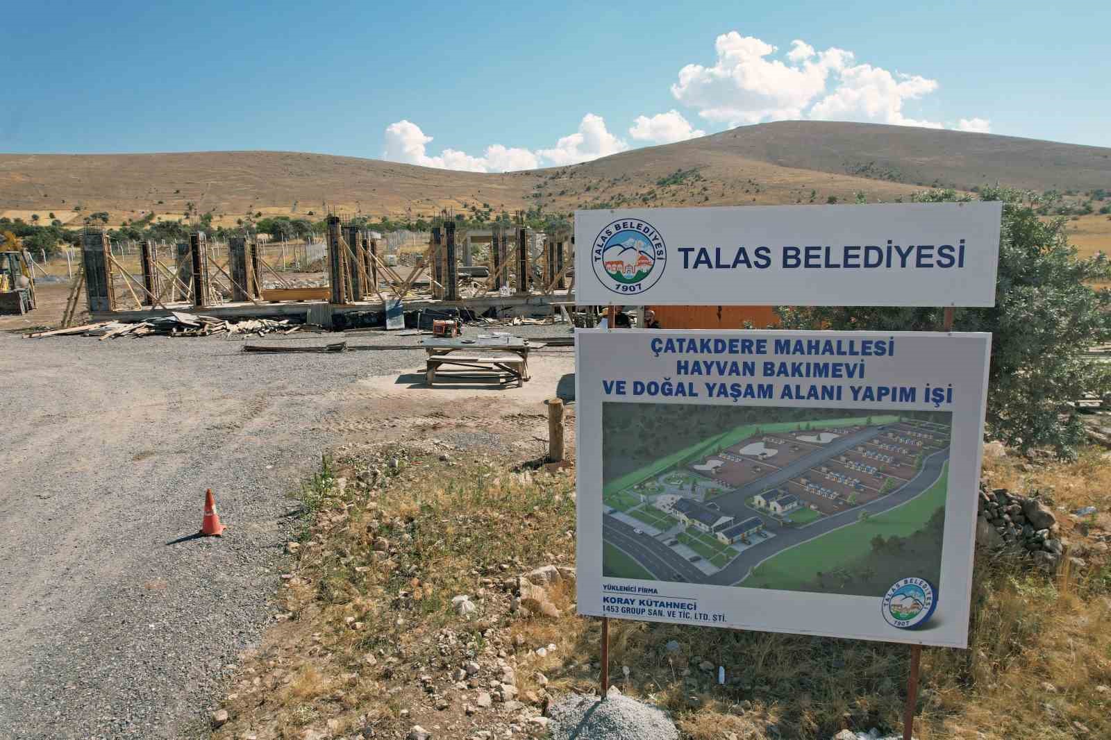 Talas&rsquo;a bir doğal yaşam alanı daha: &Ccedil;atakdere Hayvan Bakımevi y&uuml;kseliyor