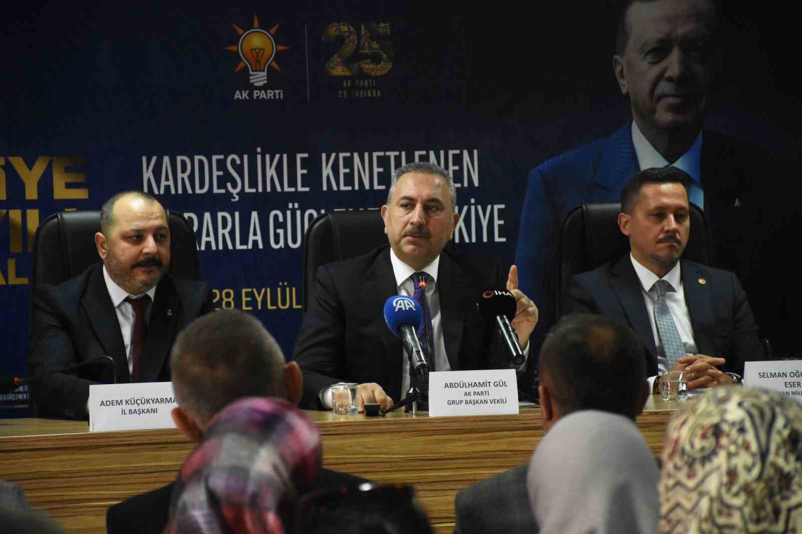 AK Parti Grup Başkan Vekili Abdulhamit G&uuml;l: "Hi&ccedil; kimsenin Cumhurbaşkanımız Erdoğan&rsquo;a y&uuml;k olmaması lazım"