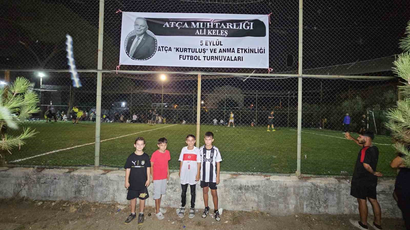 Atça’da Kurtuluş Günü Futbol Turnuvası başladı