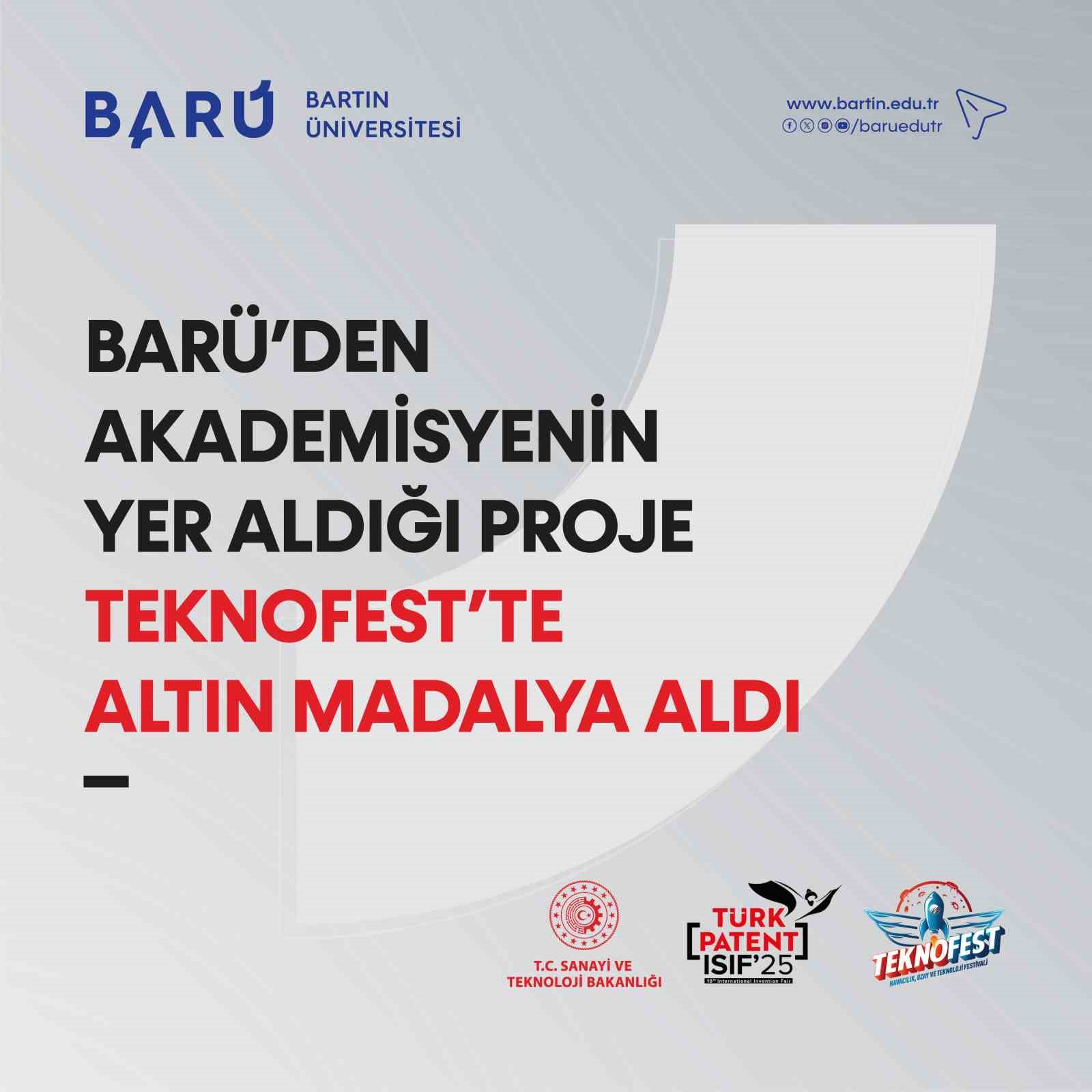 BAR&Uuml;&rsquo;den akademisyenin yer aldığı proje TEKNOFEST&rsquo;te altın madalya aldı
