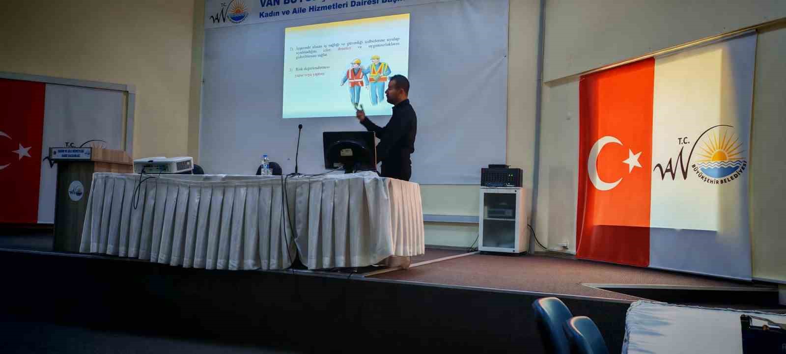 Van Büyükşehir Belediyesinin personellerine ’İş Güvenliği’ eğitimi
