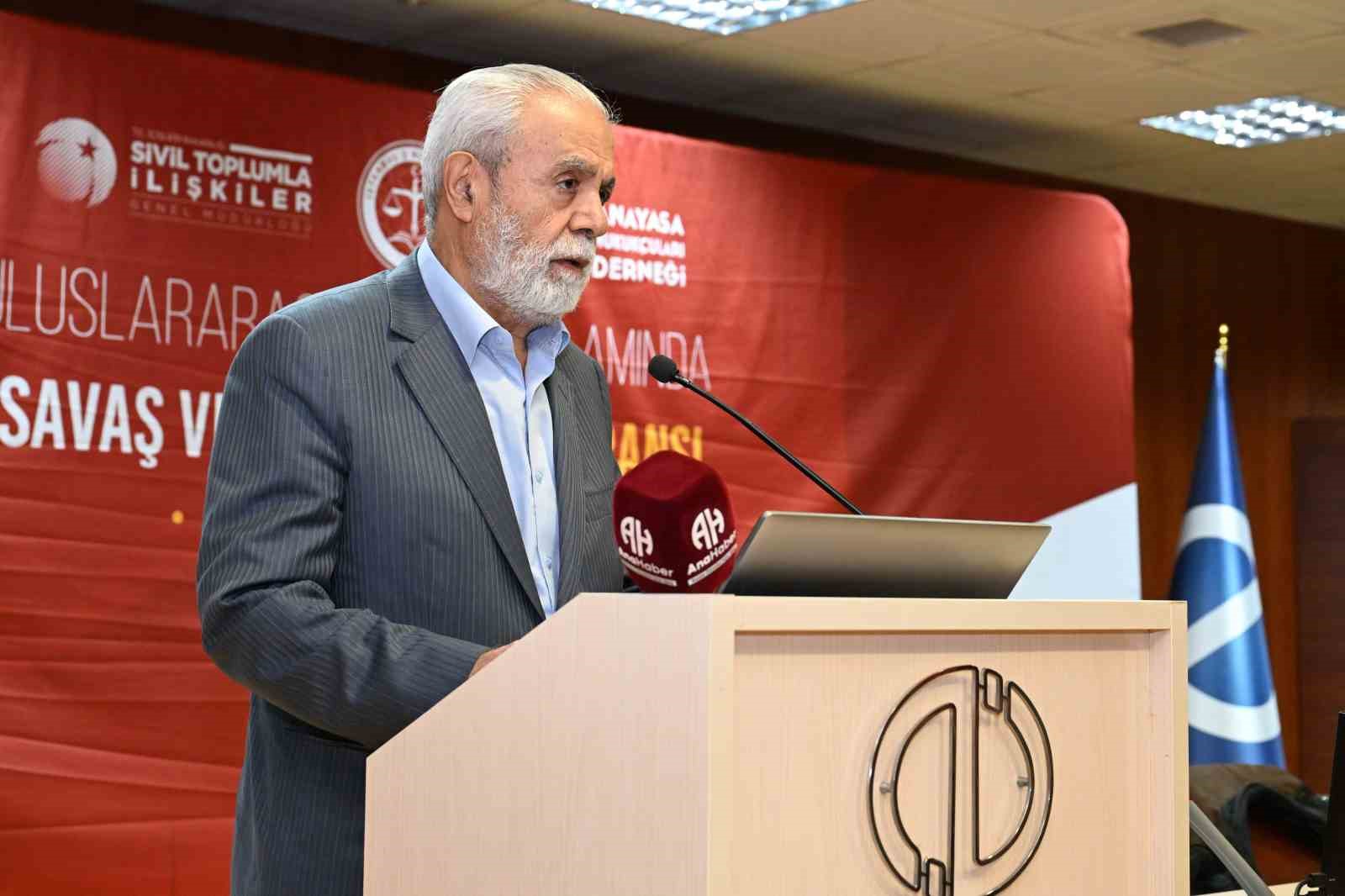 ‘Uluslararası Hukuk Bağlamında Savaş ve Çatışma Konferansı’ düzenlendi
