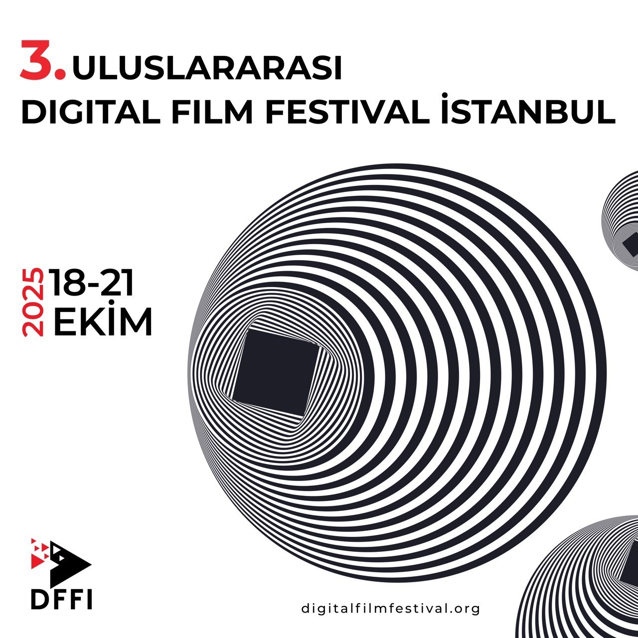 Uluslararası Digital Film Festival İstanbul için son 1 gün
