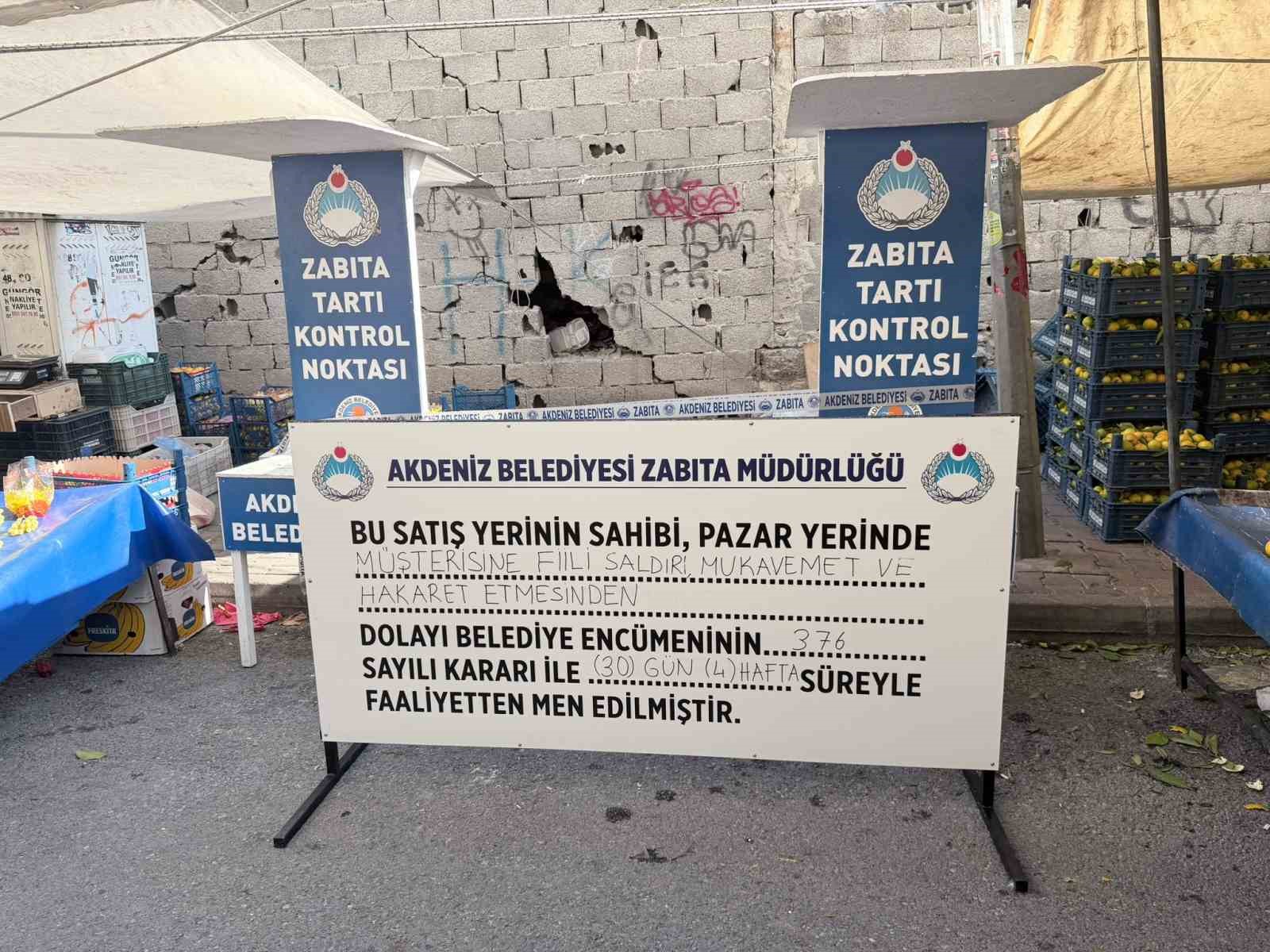 Mersin’de müşterisine hakaret eden pazar esnafına 30 gün faaliyetten men cezası
