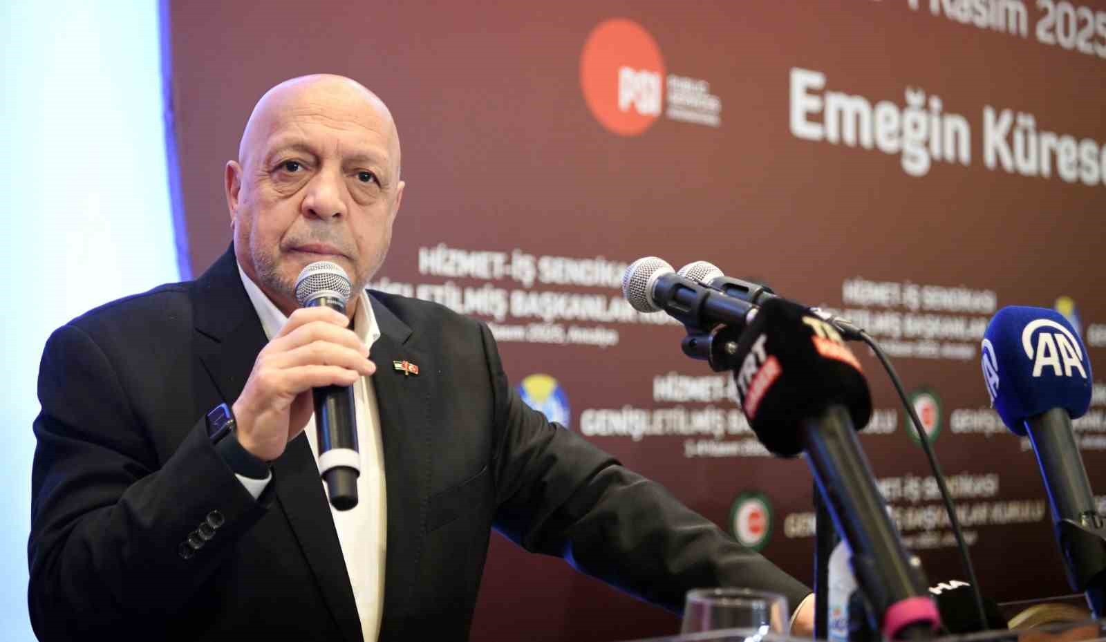 HAK-İş ve Hizmet-İş Genel Başkanı Mahmut Arslan: "Asgari Ücret Tespit Komisyonu’nun yapısı demokratik hale dönüştürülmelidir"