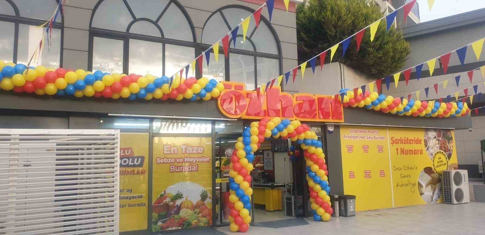 Özhan Marketler Zinciri, yeni şubesini hizmete açtı
