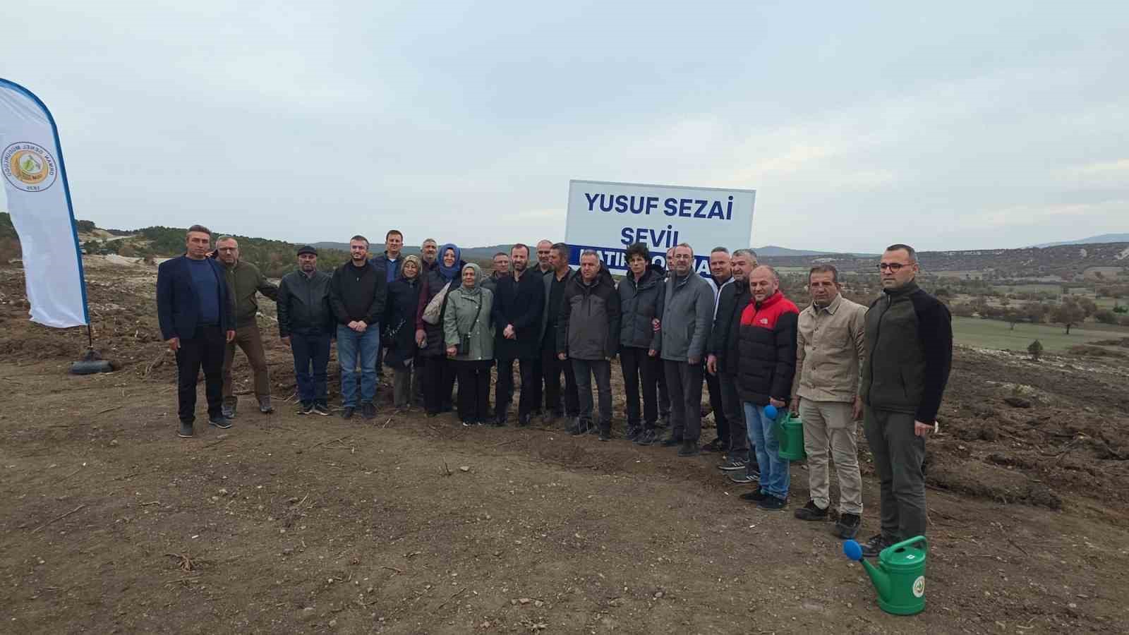 Yusuf Sezai Sevil anısına Kütahya’da hatıra ormanı oluşturuldu