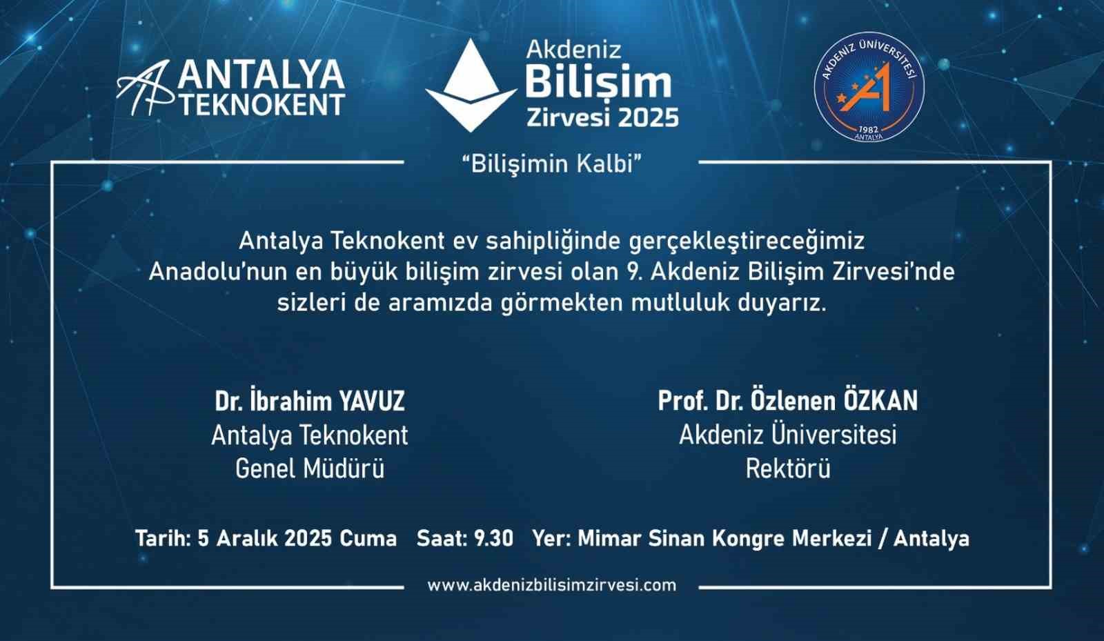 Antalya Teknokent Ev Sahipliğinde 9. Akdeniz Bilişim Zirvesi
