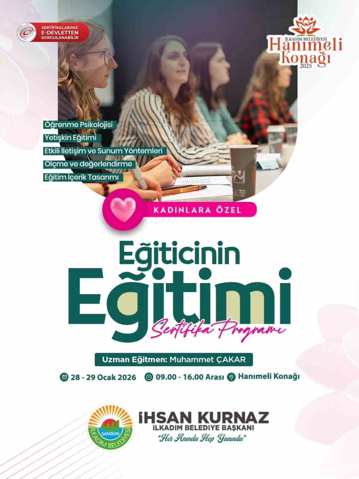 İlkadım&rsquo;da &lsquo;Eğiticinin Eğitimi&rsquo; başlıyor
