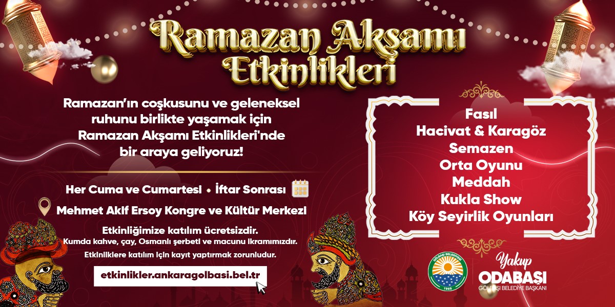 Ankara&rsquo;da Ramazan akşamları geleneksel etkinliklerle şenlenecek
