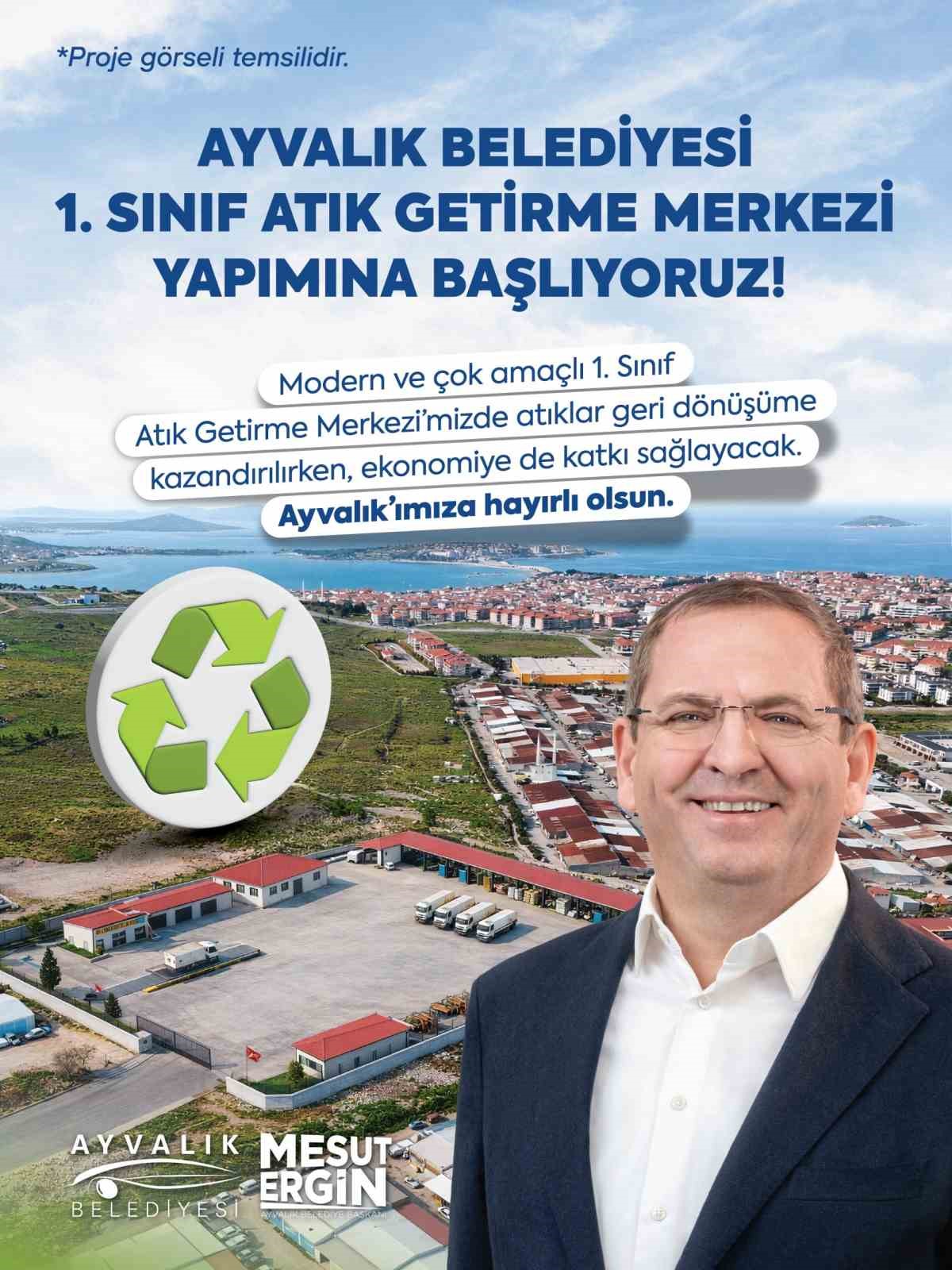 Ayvalık&rsquo;ta birinci sınıf Atık Getirme Merkezi&rsquo;nin yapımına başlanıyor
