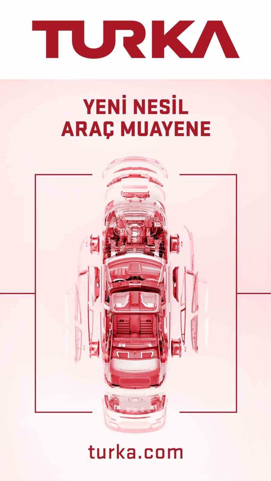 TURKA ara&ccedil; muayenesinde s&uuml;reyi yarı yarıya d&uuml;ş&uuml;recek mobil istasyonları artıracak
