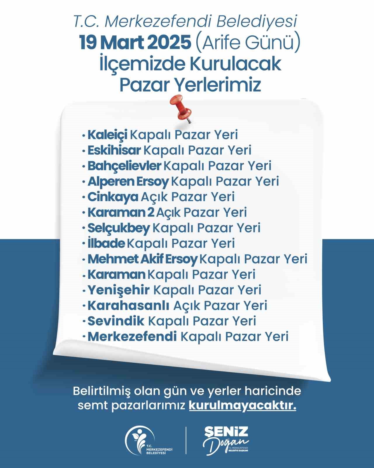 Merkezefendi&rsquo;de pazar yerleri 19 Mart Arife g&uuml;n&uuml; kurulacak
