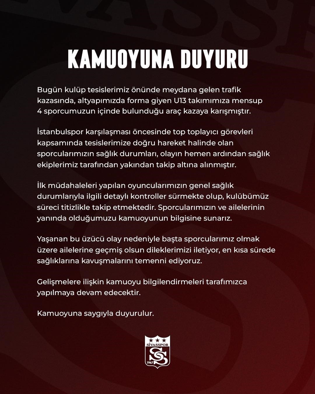 Sivasspor’dan kaza açıklaması