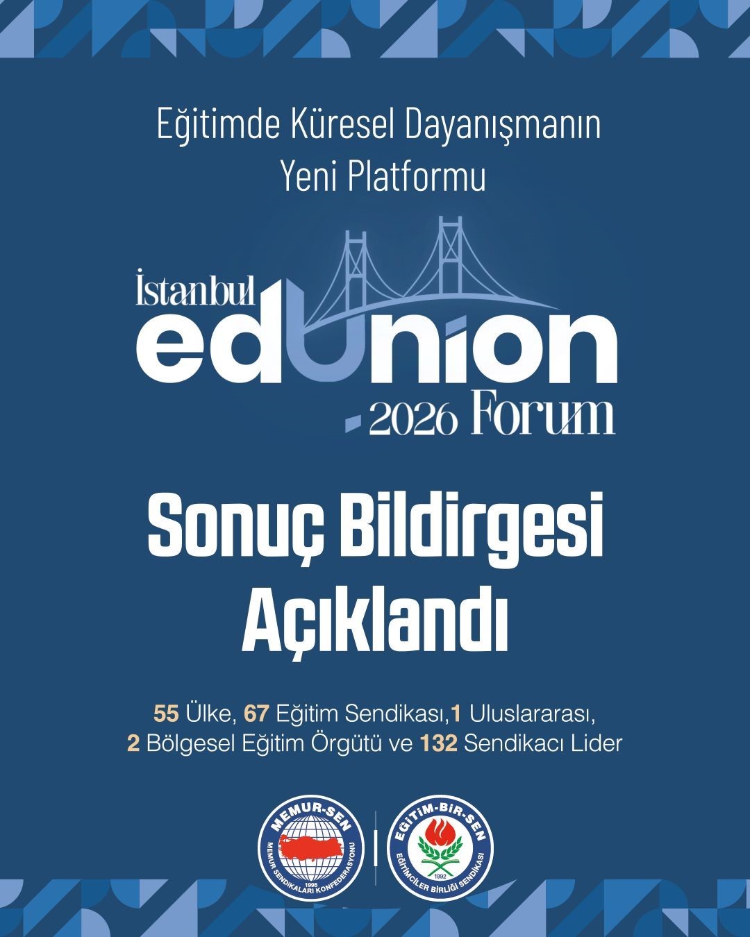 Eğitim Bir-Sen&rsquo;in katılımıyla ger&ccedil;ekleşen İstanbul Edunıon Forum 2026 Sonu&ccedil; Bildirgesi a&ccedil;ıklandı"