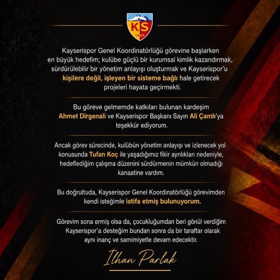İlhan Parlak g&ouml;revinden istifa etti