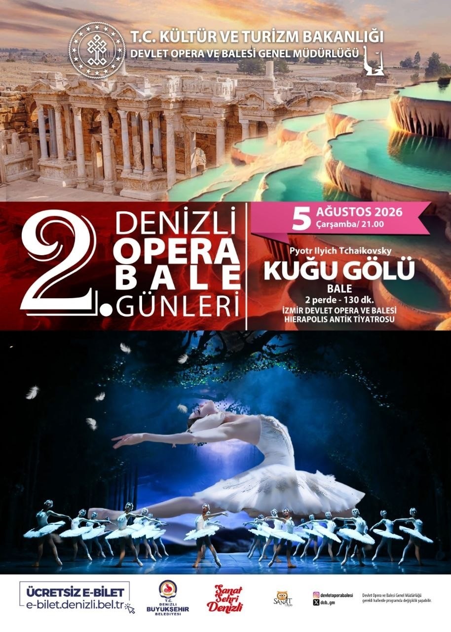 Denizli 2. Opera ve Bale Günleri’nde dünya klasikleri sahnede