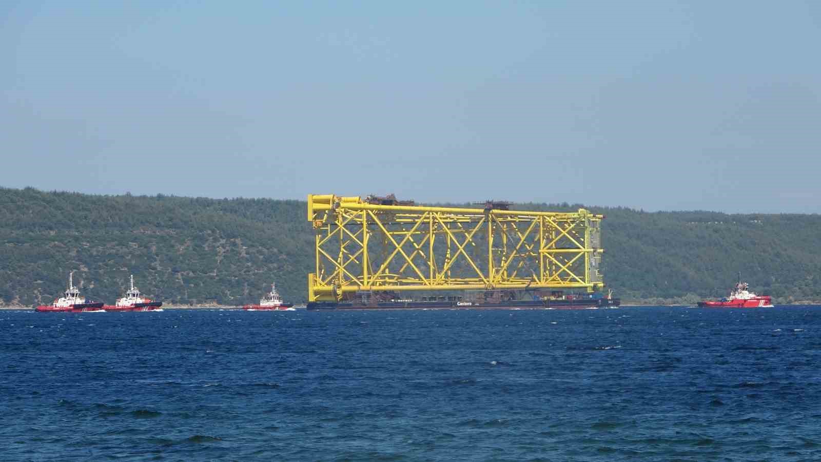 Dev sondaj platformu iskelesi Çanakkale Boğazı’ndan geçiyor