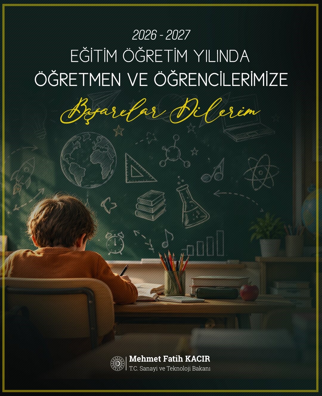 Bakan Kacır&rsquo;dan yeni eğitim &ouml;ğretim yılı mesajı