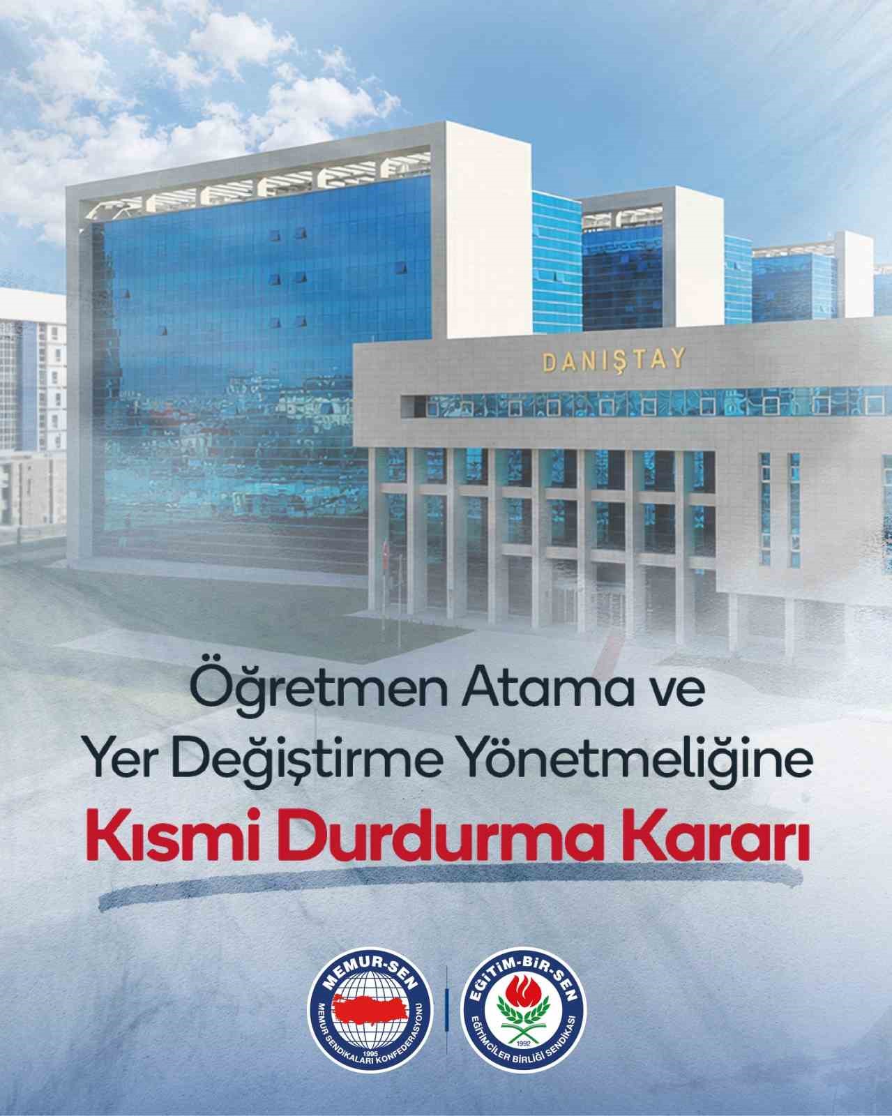 Eğitim-Bir-Sen&rsquo;in Atama ve Yer Değiştirme Y&ouml;netmeliği&rsquo;ne a&ccedil;tığı davada Danıştay&rsquo;dan kısmi durdurma kararı