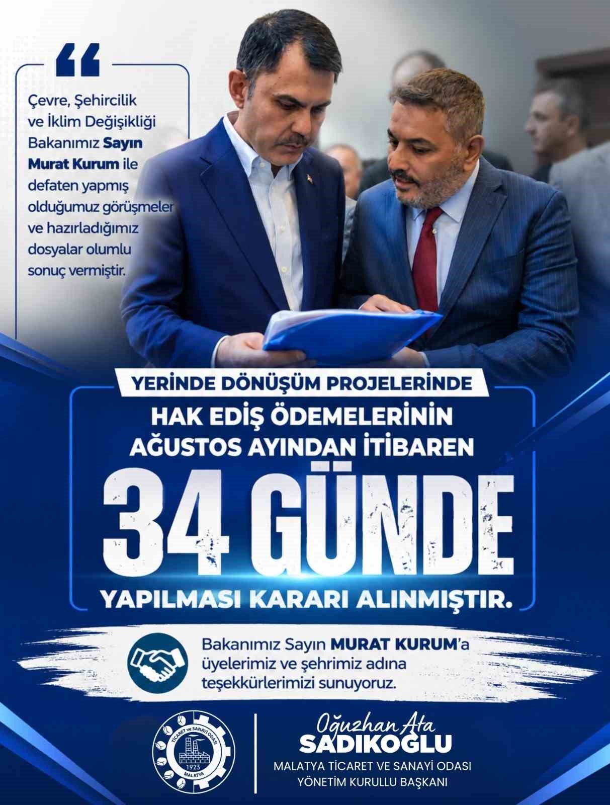 Sadıkoğlu: "Yerinde d&ouml;n&uuml;ş&uuml;m hak ediş &ouml;demeleri artık 34 g&uuml;nde yapılacak"
