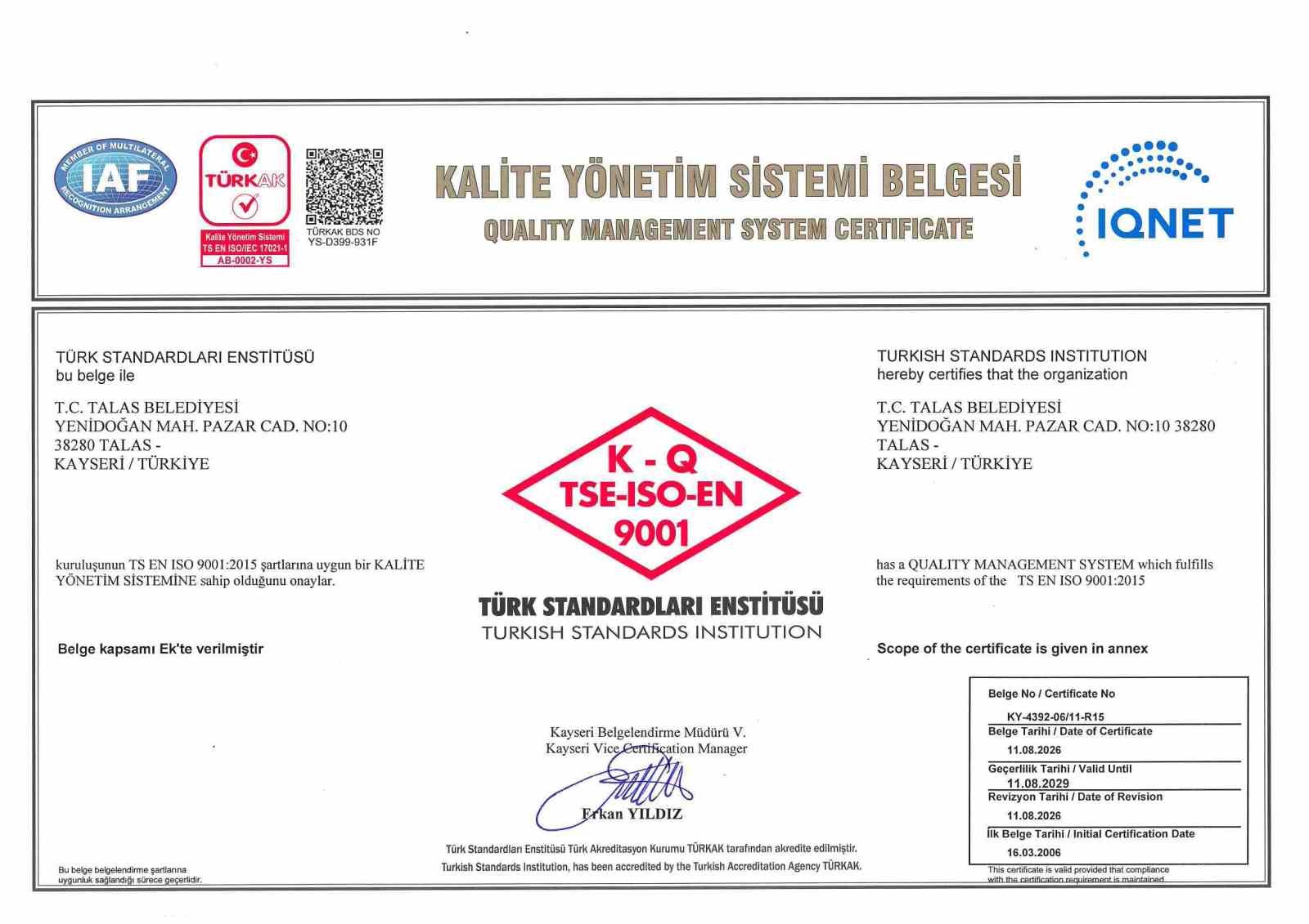 Talas Belediyesinin 20 yıllık kalite geleneği tescillendi