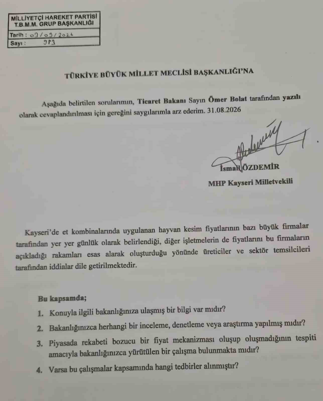 Özdemir; Kayseri’de kesim fiyatlarındaki iddiaları Bakan Bolat’a sordu