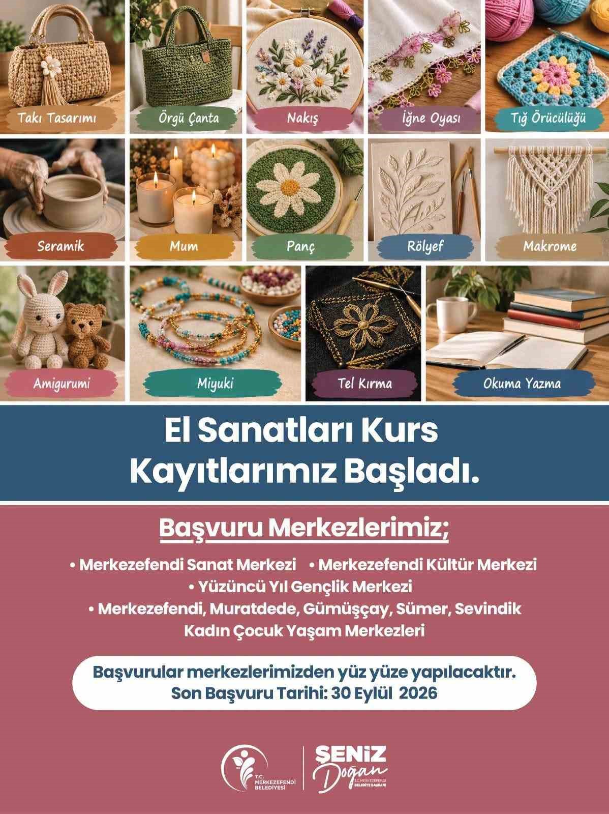 Merkezefendi Belediyesi El Sanatları Kurslarına kayıtlar başladı
