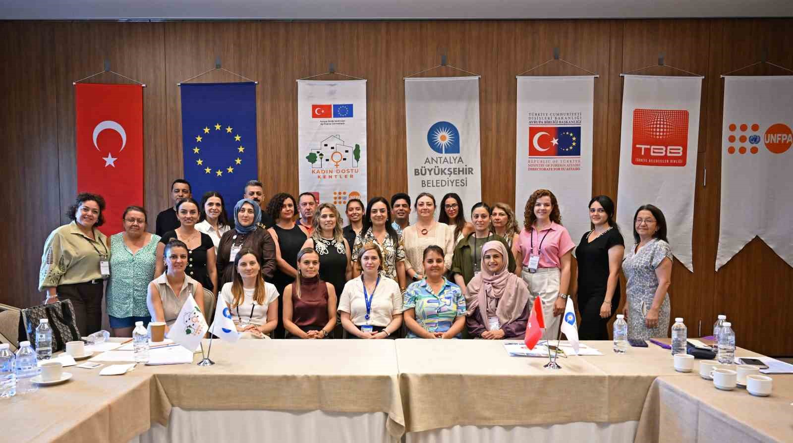 Antalya, kadın dostu kent vizyonunu güçlendiriyor