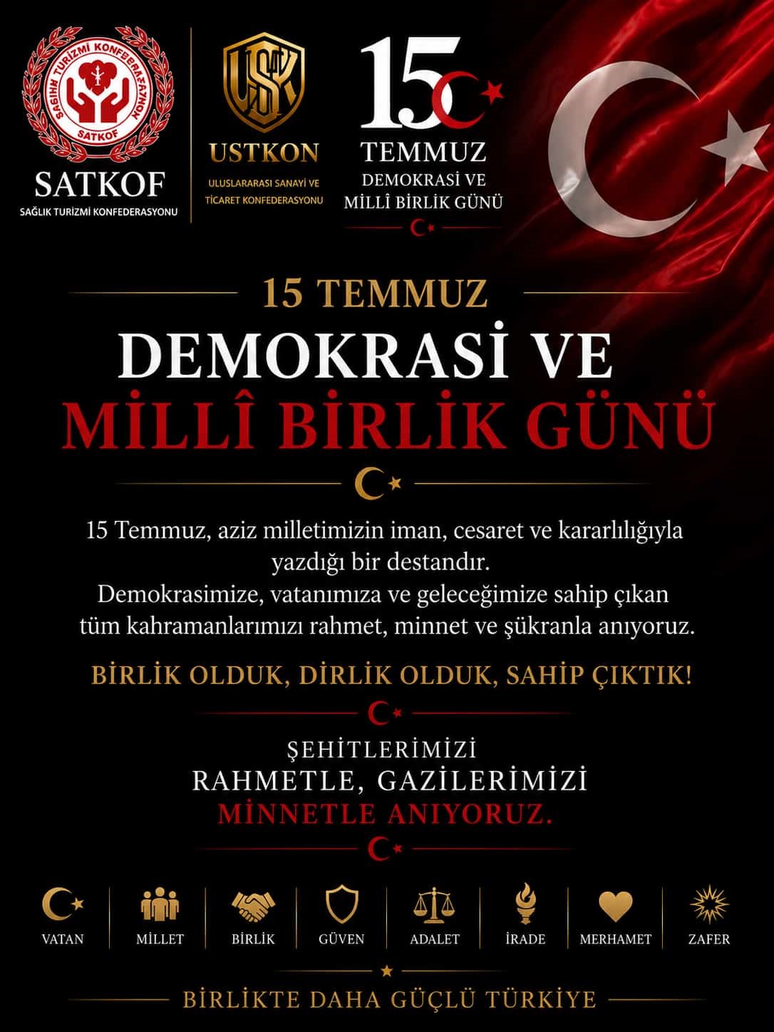 SATKOF ve USTKON Genel Başkanı Bay&rsquo;dan 15 Temmuz mesajı