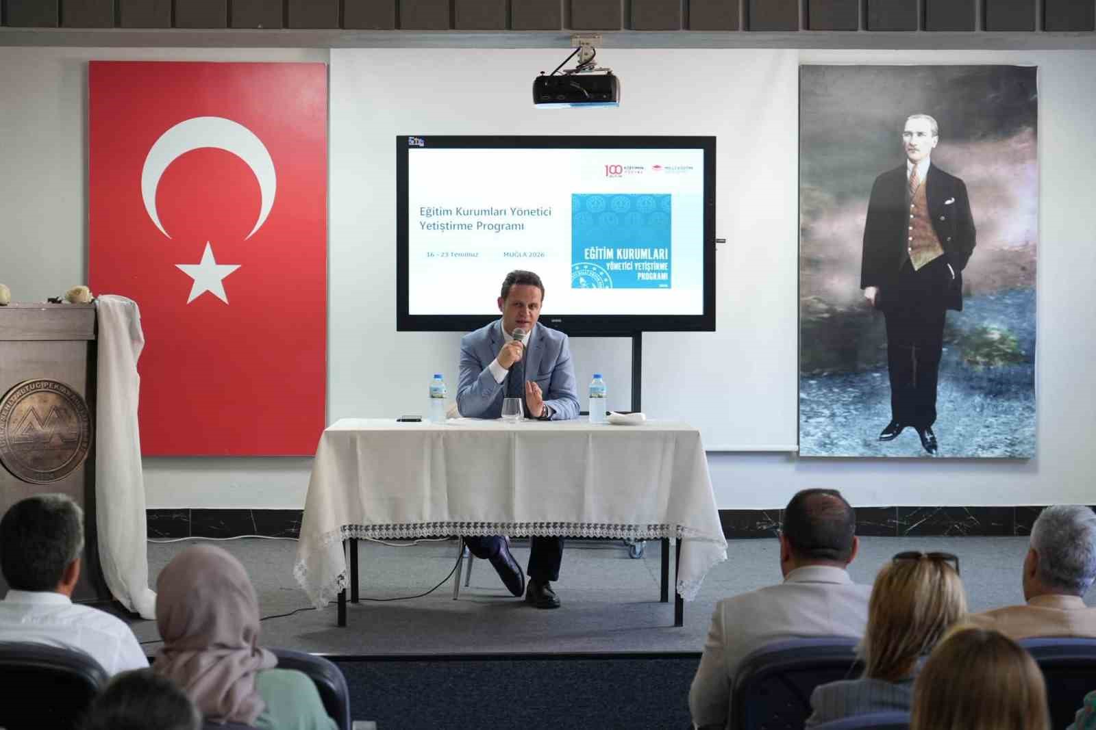 Muğla’da yönetici adayları geleceğe hazırlanıyor
