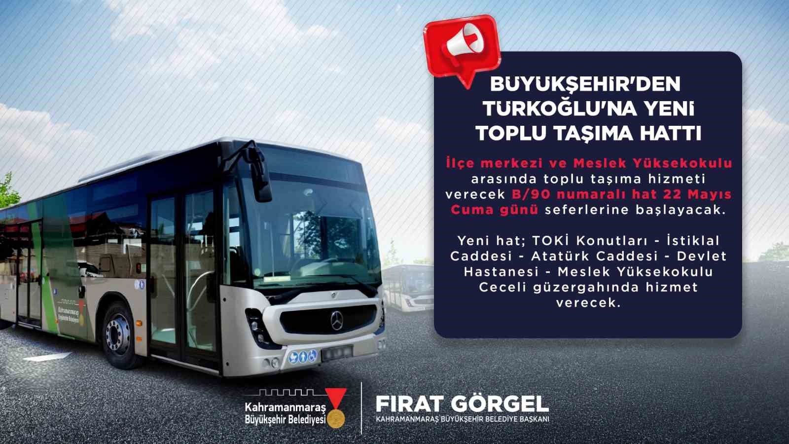 Kahramanmaraş’tan Türkoğlu’na toplu taşıma hattı