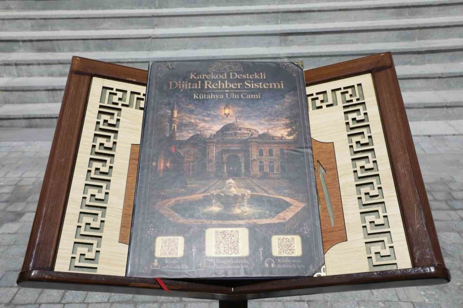 K&uuml;tahya Ulu Camii&rsquo;nde &rsquo;Karekodlu Dijital Rehber Sistemi&rsquo; hizmete girdi
